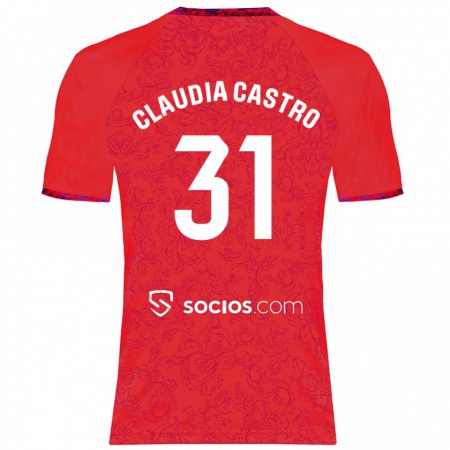 Kandiny Niño Camiseta Claudia Castro Romero #31 Rojo 2ª Equipación 2024/25 La Camisa Chile